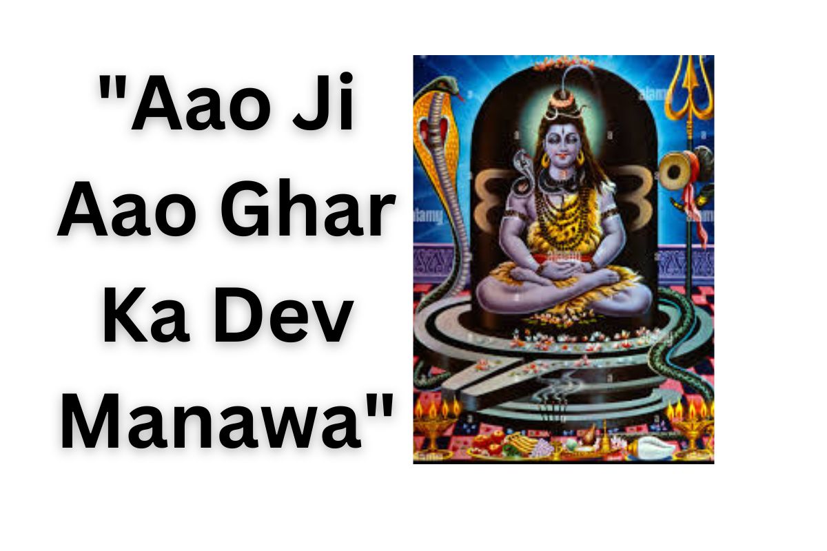 "Aao Ji Aao Ghar Ka Dev Manawa"