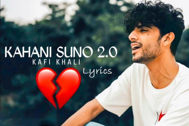 कहानी सुनो Kahani Suno 2.0 Lyrics