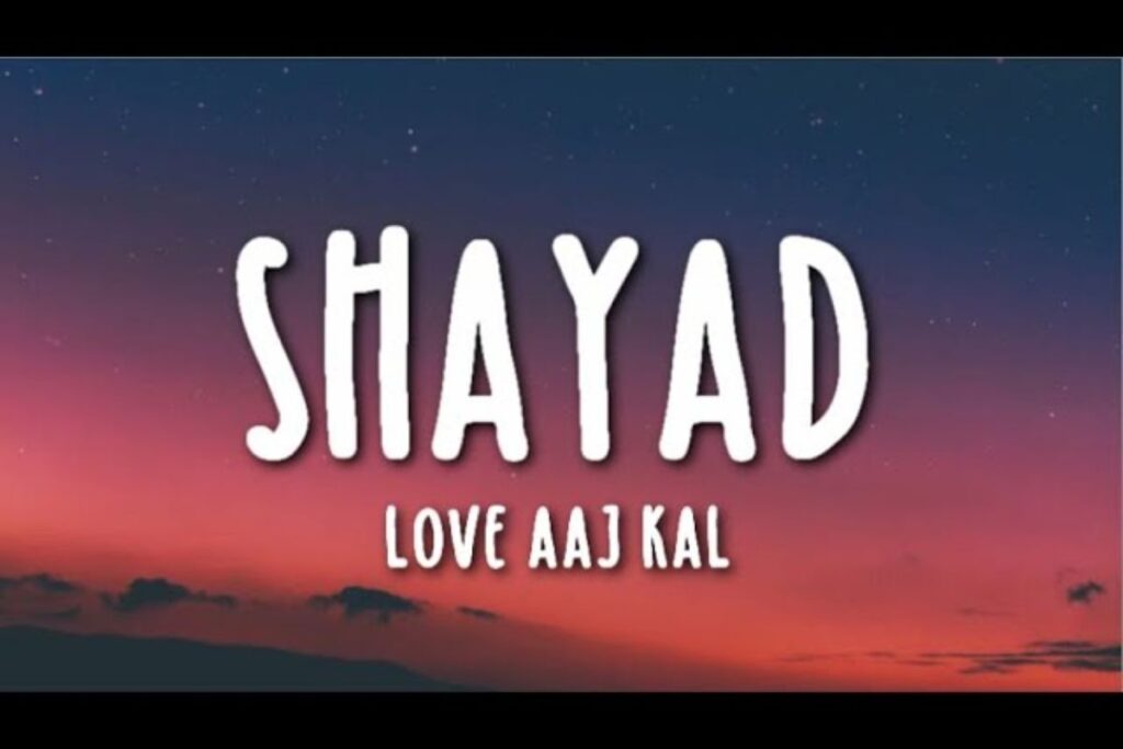 Shayad Lyrics